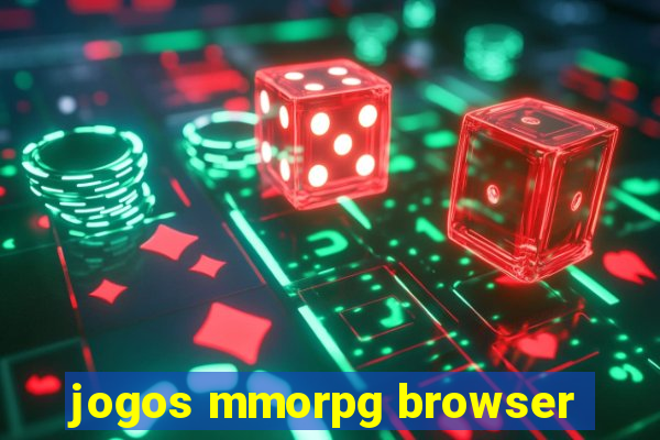 jogos mmorpg browser